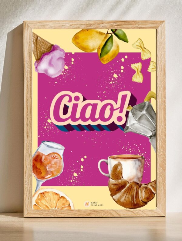 plakat na ścianę z napisem ciao, kawą, lodami i wszystkim co kojarzy się z włochami